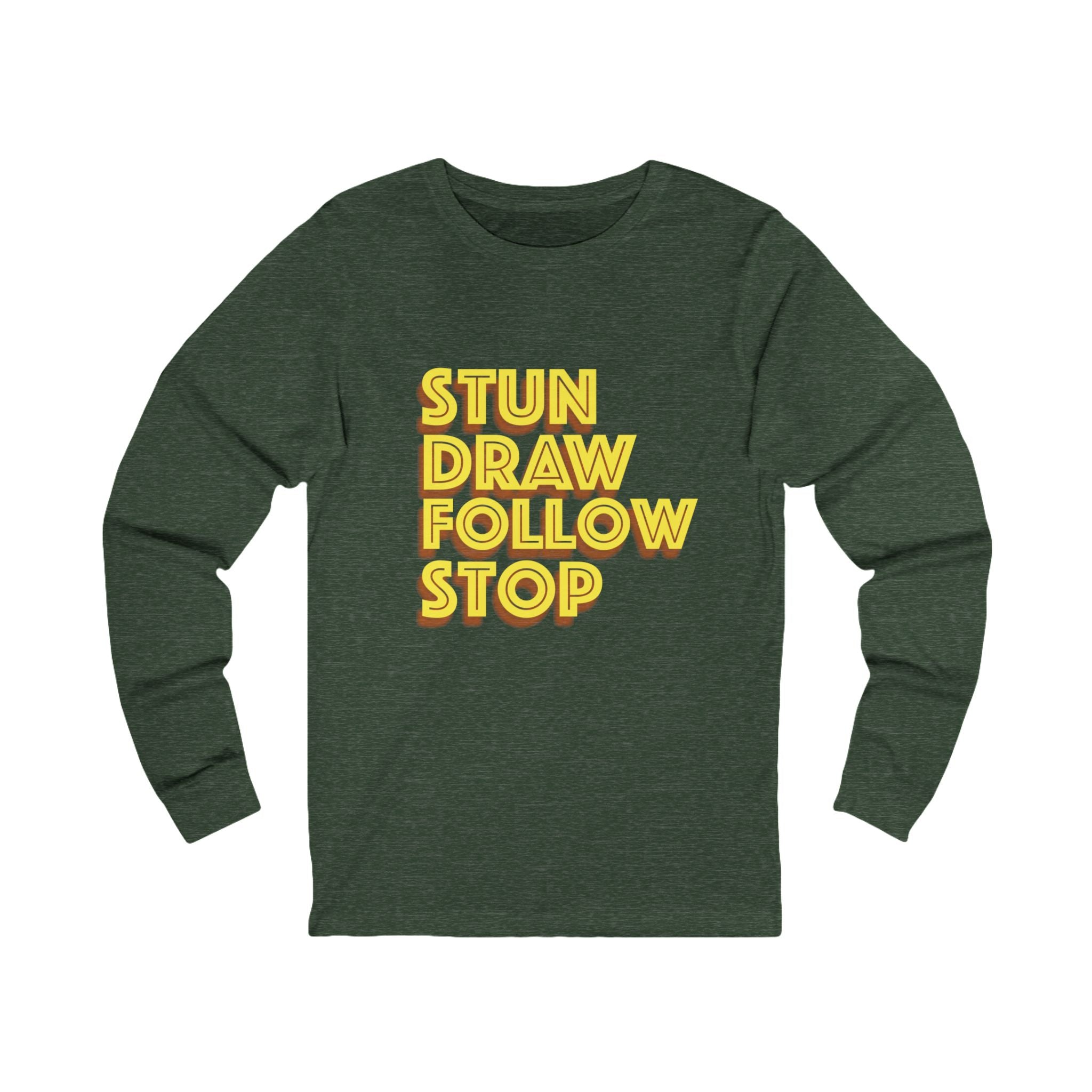 'Stun Draw Follow Stop' Slang Long-sleeve Shirt for Casual Wear, Gift for Pool fans, Streetwear, Everyday Comfort