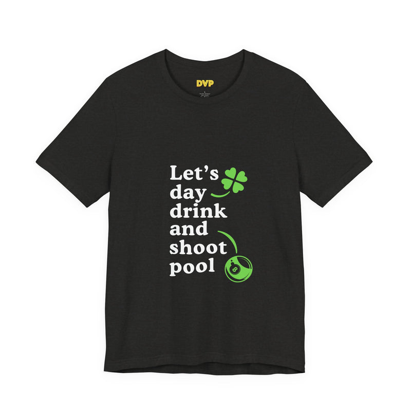 St. Patrick's Day Style Pool Billiard Graphic Tee — Funny Gag T-Shirt for Men